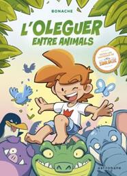 OLEGUER ENTRE ANIMALS | 9788467941463 | BONACHE