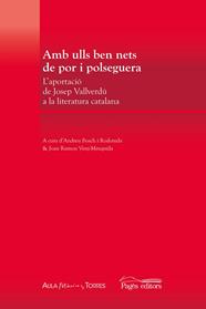 AMB ULLS BEN NETS DE POR I POLSEGUERA | 9788413035512 | VARIOS AUTORES