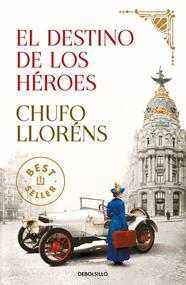 DESTINO DE LOS HÉROES, EL | 9788466354660 | LLORENS, CHUFO