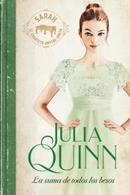SUMA DE TODOS LOS BESOS, LA | 9788417421250 | QUINN, JULIA