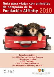 -GUIA PARA VIAJAR CON ANIMALES DE COMPAÑIA 2010 | 9788483305812 | FUNDACION AFFINITY