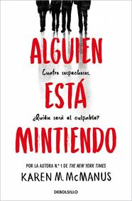 ALGUIEN ESTÁ MINTIENDO | 9788466390446 | MCMANUS, KAREN M.