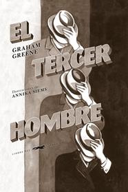 TERCER HOMBRE, EL | 9791399040104 | GREENE, GRAHAM ; SIEMS, ANNIKA