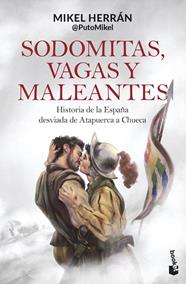SODOMITAS, VAGAS Y MALEANTES | 9788408304401 | HERRÁN, MIKEL