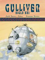 GULLIVER SIGLO XXI | 9788423694266 | SIERRA I FABRA, JORDI ; ROVIRA, FRANCESC