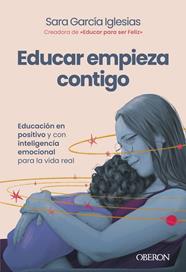 EDUCAR EMPIEZA CONTIGO | 9791387775483 | GARCÍA IGLESIAS, SARA