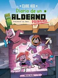 MINECRAFT : DIARIO DE UN ALDEANO PRINGAO 11 | 9788408308997 | CUBE KID