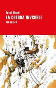 CUERDA INVISIBLE, LA | 9788418838200 | HACKL, ERICH