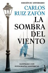 SOMBRA DEL VIENTO (ILUSTRADO CON FOTOS HISTÓRICAS), LA | 9788408241317 | RUIZ ZAFÓN, CARLOS