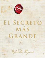 SECRETO MÁS GRANDE, EL | 9788410641716 | BYRNE, RHONDA