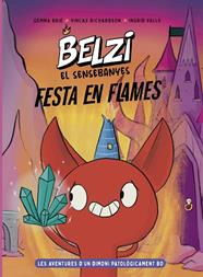 BELZI EL SENSEBANYES 3 :  FESTA EN FLAMES | 9788426149602 | BRIE, GEMMA ; RICHARDSON, VINCAS