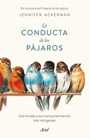 CONDUCTA DE LOS PÁJAROS, LA | 9788434433793 | ACKERMAN, JENNIFER