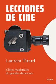 LECCIONES DE CINE | 9788449345296 | TIRARD, LAURENT