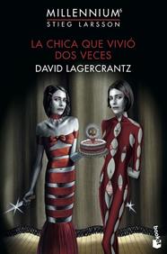 CHICA QUE VIVIO DOS VECES, LA | 9788423358076 | LAGERCRANTZ, DAVID