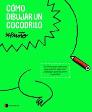 CÓMO DIBUJAR UN COCODRILO | 9788419812643 | PUÑO