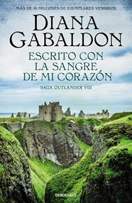 OUTLANDER 8 : ESCRITO CON LA SANGRE DE MI CORAZÓN | 9788466377799 | GABALDON, DIANA