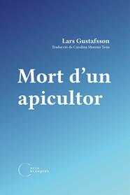 MORT D'UN APICULTOR | 9788412249491 | GUSTAFSOON, LARS
