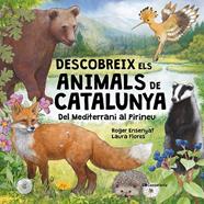DESCOBREIX ELS ANIMALS DE CATALUNYA | 9788413566122 | ENSENYAT GOMAR, ROGER ; GONZÁLEZ FLORES, LAURA