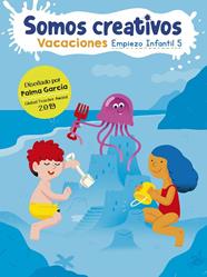 SOMOS CREATIVOS : EMPIEZO INFANTIL P5 | 9788448855956 | GARCÍA HORMIGO, PALMA / PUÑO