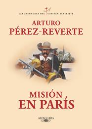 MISIÓN EN PARÍS | 9788420479446 | PÉREZ-REVERTE, ARTURO