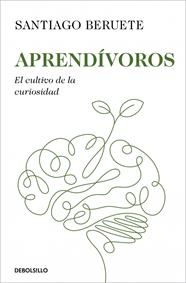 APRENDÍVOROS | 9788466390316 | BERUETE, SANTIAGO