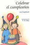 CELEBRAR TU CUMPLEAÑOS | 9788428518536 | ENGELHARDT, LISA O.
