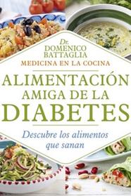ALIMENTACION AMIGA DE LA DIABETES | 9788417080723 | BATTAGLIA, DOMENICO
