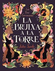 BRUIXA A LA TORRE, LA | 9788410323629 | SARDÀ, JÚLIA