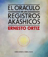 ORÁCULO DE LOS REGISTROS AKÁSICOS + CARTAS | 9788411722766 | ORTIZ, ERNESTO