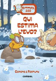 QUI ESTIMA L'EVO? | 9788411583282 | COPONS RAMON, JAUME ; FORTUNY ARNELLA, LILIANA