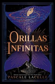 ORILLAS INFINITAS | 9788410163935 | LACELLE, PASCALE