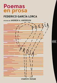 POEMAS EN PROSA | 9788412707687 | GARCÍA LORCA, FEDERICO ; MESTRE NAVARRO, PABLO