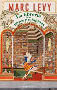 LIBRERÍA DE LOS LIBROS PROHIBIDOS, LA | 9788410648319 | LEVY, MARC