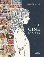 CINE DE MI VIDA, EL | 9791388220302 | GILI, ESTHER