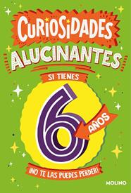 CURIOSIDADES ALUCINANTES SI TIENES 6 AÑOS | 9788427234994 | GIFFORD, CLIVE