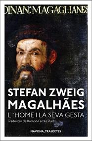 MAGALLANES : L'HOME I LA SEVA GESTA | 9788417181963 | ZWEIG, STEFAN