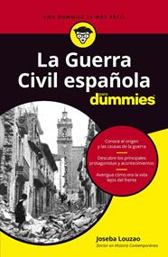 GUERRA CIVIL ESPAÑOLA PARA DUMMIES, LA | 9788432906374 | LOUZAO, JOSEBA