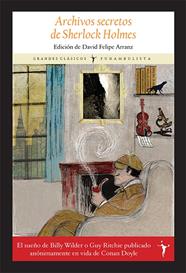 ARCHIVOS SECRETOS DE SHERLOCK HOLMES | 9788412097924 | SHERLOCK HOLMES