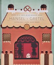 HANSEL Y GRETEL | 9788491458869 | GRIMM, JAKOB/GRIMM, WILHEM