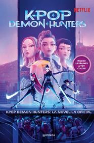 KPOP DEMON HUNTERS : LA NOVEL·LA OFICIAL | 9791387973384