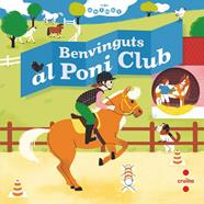 BENVINGUTS AL PONI CLUB | 9788466147811 | BAUMANN, ANNE-SOPHIE ; FOUQUIER, ELSA