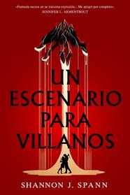 UN ESCENARIO PARA VILLANOS | 9791387711672 | SPANN, ?SHANNON J.