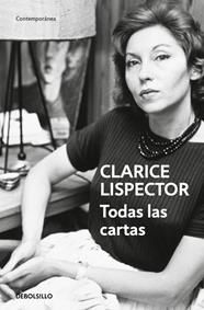 TODAS LAS CARTAS | 9788466381772 | LISPECTOR, CLARICE