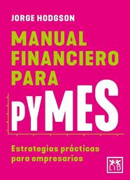 MANUAL FINANCIERO PARA PYMES | 9788410199125 | GOLDING, JORGE HODGSON