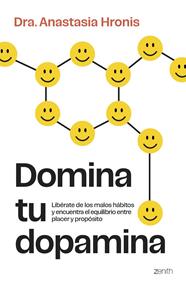 DOMINA TU DOPAMINA | 9788408315124 | HRONIS, DRA. ANASTASIA
