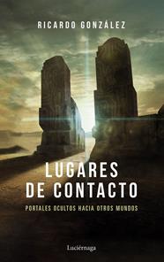 LUGARES DE CONTACTO  | 9788418015939 | GONZÁLEZ CORPANCHO, RICARDO