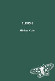 ELEUSIS | 9791399207132 | CANO, MÍRIAM