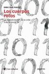 CUERPOS ROTOS, LOS | 9788412099287 | PUIG PUNYET, ENRIC