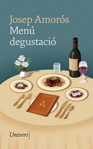 MENÚ DEGUSTACIÓ | 9788419721440 | AMORÓS MASACHS, JOSEP