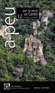 A PEU PER LA SERRA DE CARDO | 9788494927010 | LOPEZ-MONNE, RAFAEL